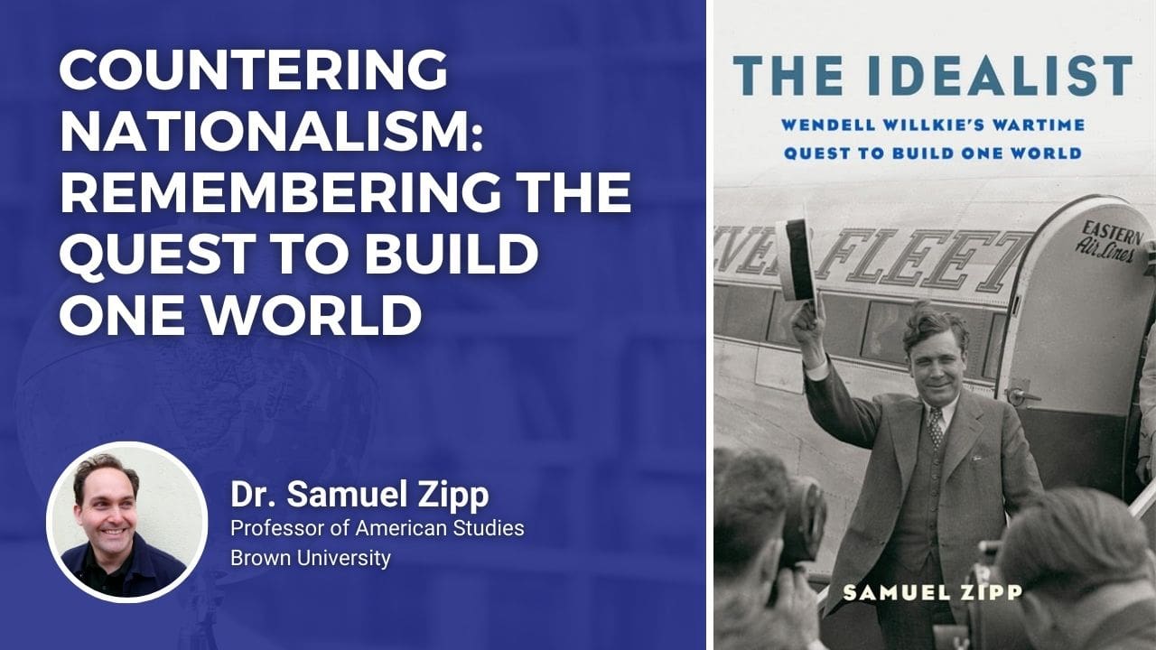 Cover image for Countering Nationalism: Remembering the Quest to Build One World
